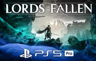 Playstation 5 Pro Anche Lords of The Fallen verrà ottimizzato