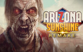 Arizona Sunshine Remake disponibile da oggi