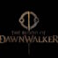 The Blood of Dawnwalker - Rebel Wolves svela il suo nuovo gioco!